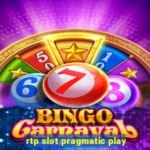 rtp slot pragmatic play